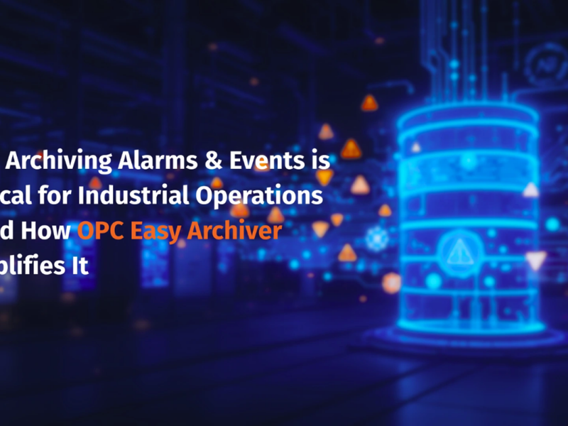 Archiving OPC Alarms & Events